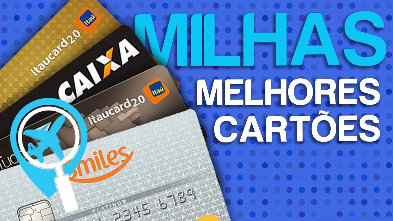 Melhor Cartão Para Milhas